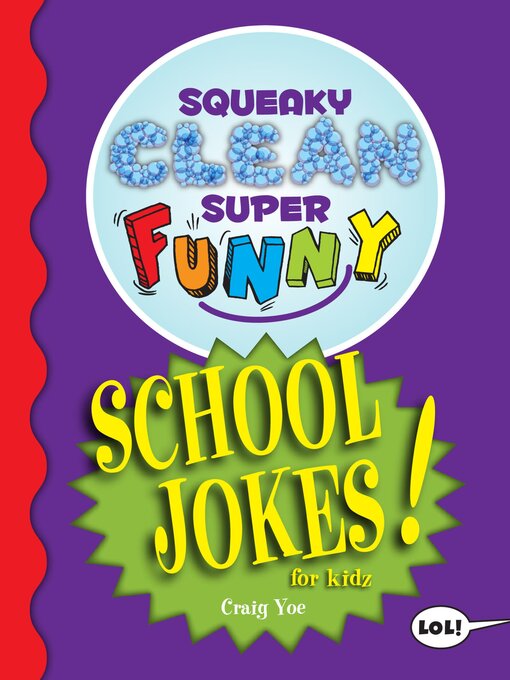 Title details for Squeaky Clean Super Funny School Jokes for Kidz by Craig Yoe - Wait list